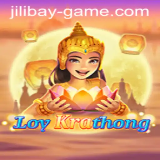 Exploring the Tradition and Excitement of LoyKrathong in Jilibay Games